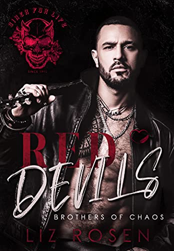 Red Devils: Brothers of chaos (Biker-MC Romance) (German Edition)