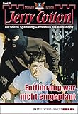  Jerry Cotton Sonder-Edition 29: Entführung war nicht eingeplant