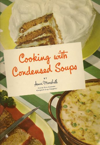 Cooking With Condensed Soups B000LC0T2Q Book Cover