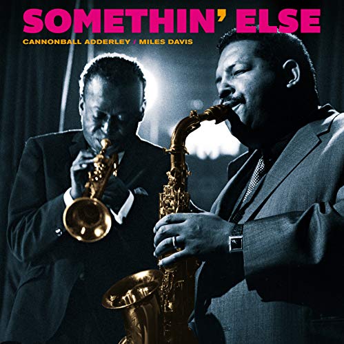 Album Art for Somethin Else [180-Gram Blue Colored Vinyl With Bonus Track] by Cannonball Adderley