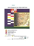  LAS LENGUAS DE LA VIEJA CASTILLA, AL-ANDALUS, SEFARAD