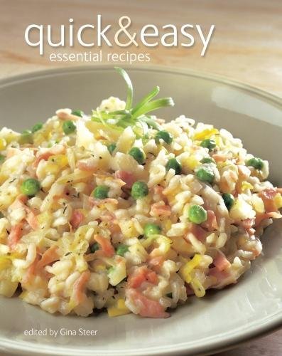 Quick & Easy: Essential Recipes