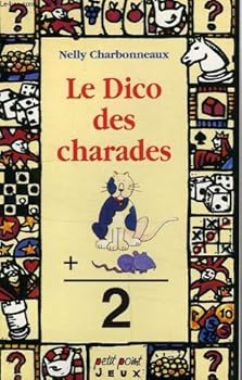 Paperback Le dico des charades [French] Book