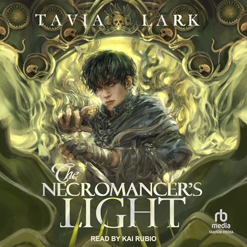 The Necromancer's Light: Radiance, Book 1