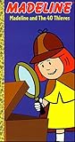 Madeline and The 40 Thieves  [VHS]