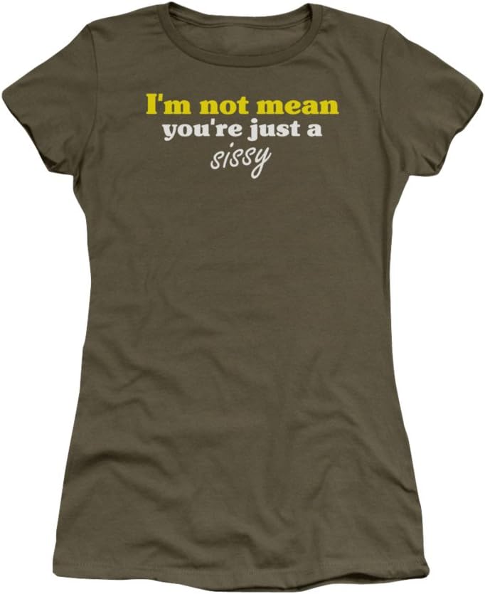 Juniors: Just A Sissy Juniors (Slim) T-Shirt Size M