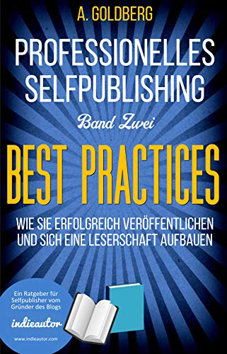 Professionelles Selfpublishing | Band Zwei - Best