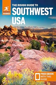 The Rough Guide to the Southwest USA (Travel Guide with Free eBook) (Rough Guides Main Series)