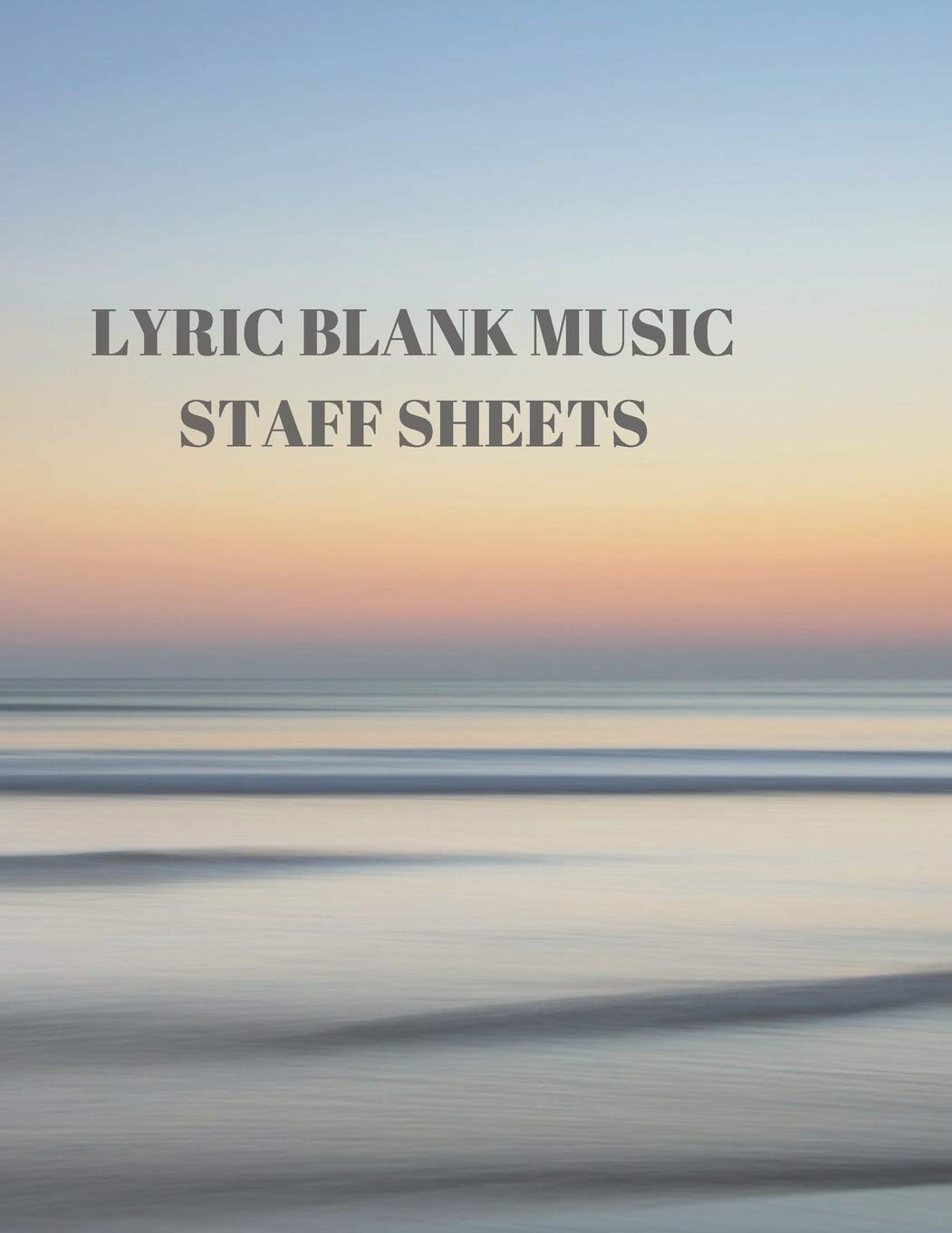 LYRIC BLANK MUSIC STAFF SHEETS: 116 PAGES OF 8.5 X 11 INCH BLANK W/13 MUSIC STAFF SHEETS PER PAGE