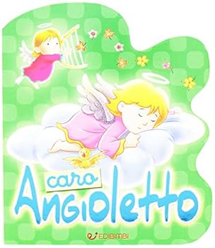 Hardcover Caro angioletto. Preghierine Book
