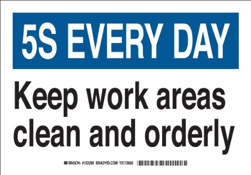 Panneau 5-S Keep Work Areas Clean Brady en fibre de verre 25x35 cm