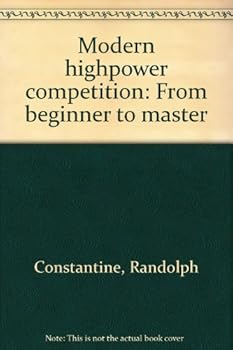 Paperback Modern highpower competition: From beginner to master Book