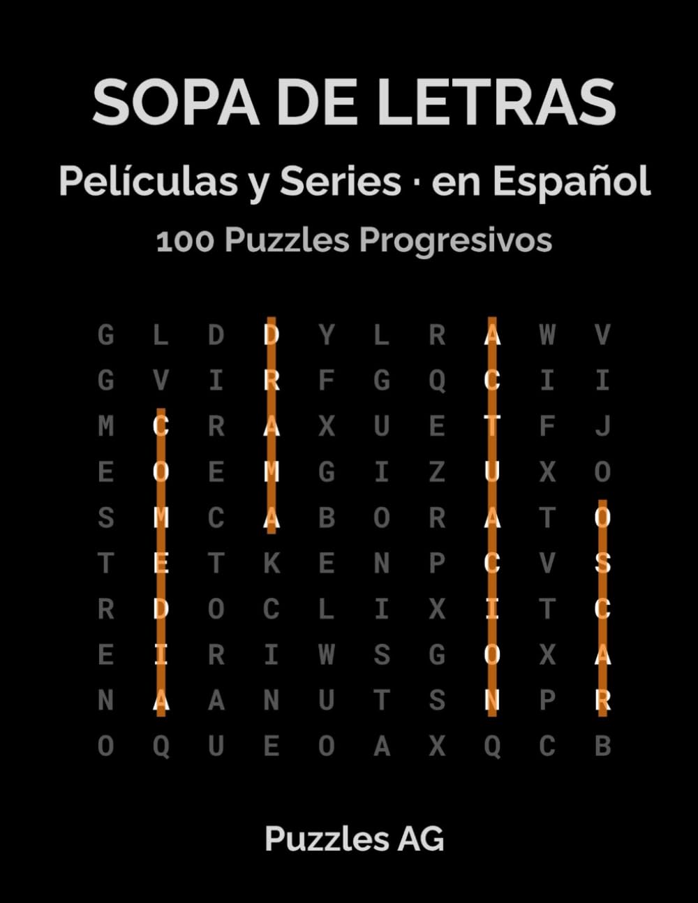 Sopa de Letras — Películas y Series: 100 Puzzles Temáticos con Soluciones: Fácil, Medio y Difícil
