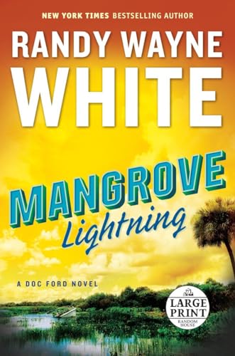 Mangrove Lightning (Doc Ford) view 2
