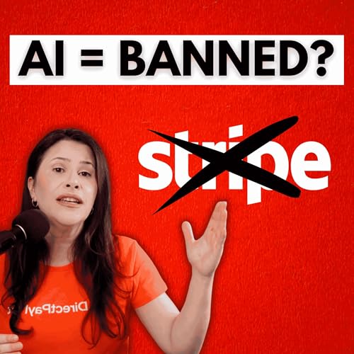 #228 Stripe Is Shutting Down AI Businesses &mdash; Is Yours Next?