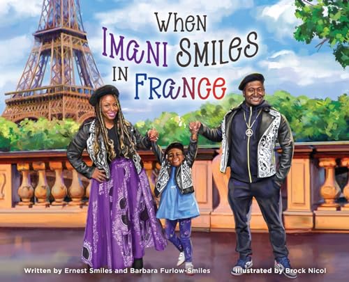 When Imani Smiles in France (A Smiles Family Adventure)