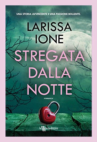 Stregata dalla notte (Leggereditore Narrativa) Stregata dalla notte (Leggereditore Narrativa)