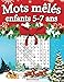 Mots mêlés enfants 5-7 ans: 200 puzzles amusants en gros caractères avec des solutions - Augmentez la mémoire et la logique - Édition de Noël