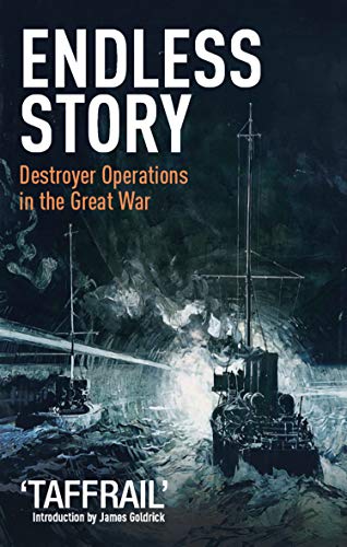 Endless Story: Destroyer Operations in the Great