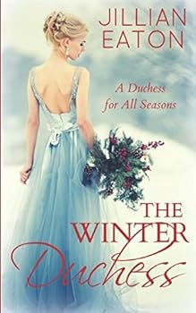 Paperback The Winter Duchess (A Duchess for All Seasons) Book