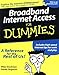 Broadband Internet Access For Dummies