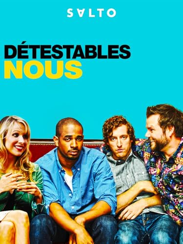 Détestables Nous