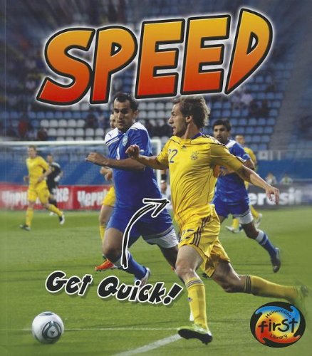 Speed: Get Quick! (Exercise!: Heinemann First Library, Level M)