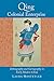 Qing Colonial Enterprise: Ethnography and Cartography in Early Modern China
