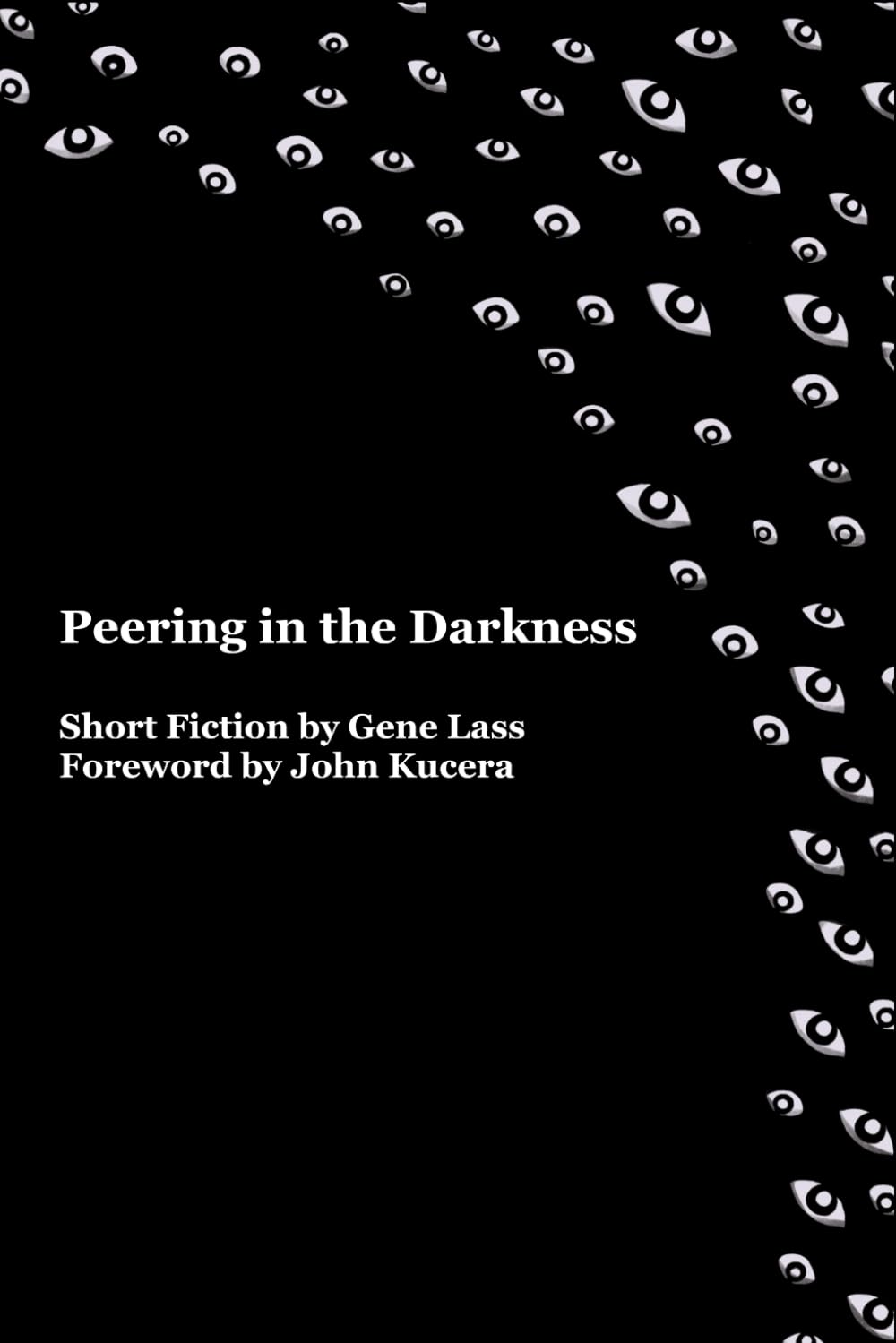 Peering in the Darkness (KSquare)