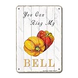 Cartel decorativo con texto en inglés 'You Can Ring My Bell' de 20 x 30.5 cm para decoración del hogar, cocina, baño, granja, jardín, garaje, divertida decoración de pared