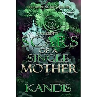 Scars of a Single Mother Audiolibro Por Kandis Toliver arte de portada