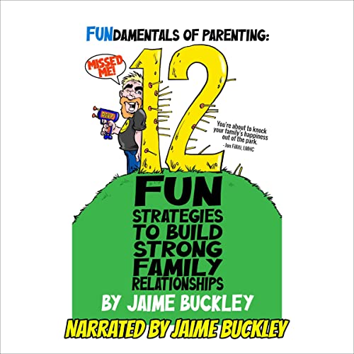 FUNdamentals of Parenting by Jaime Buckley episode artwork