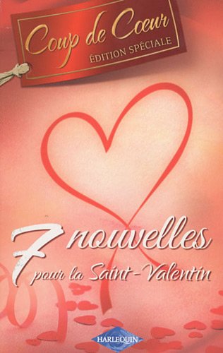 7 NOUVELLES POUR LA ST VALENTIN