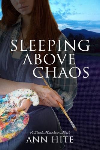 Sleeping Above Chaos: A Novel