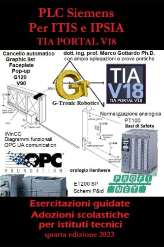 PLC Siemens Per ITIS e IPSIA: Esercitazioni guidate per istituti tecnici con basi di pneumatica