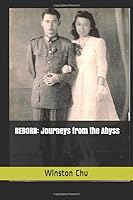 Reborn: Journeys from the Abyss 152134860X Book Cover