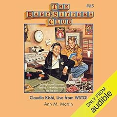 Couverture de Claudia Kishi, Live from WSTO!