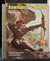 Bowhunter's digest, 0695804510 Book Cover