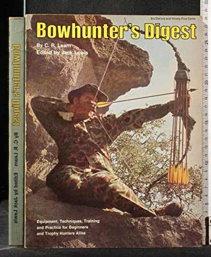 Bowhunter's digest, 0695804510 Book Cover