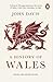 A History of Wales