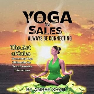 Yoga in Sales: Always Be Connecting cover art