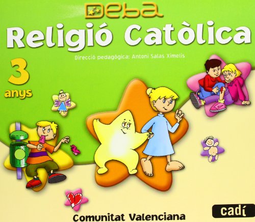 Religió Católica 3 Anys. Projecte Deba. Comunitat Valenciana
