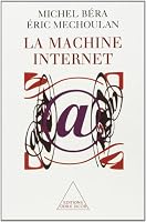La machine Internet 2738106919 Book Cover