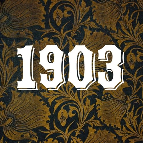 THAT DARN HISTORY: 1903