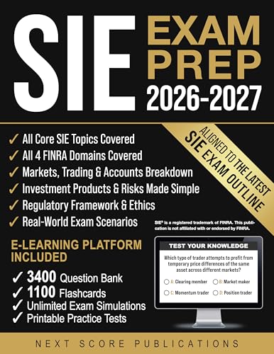 SIE Exam Prep: A Structured Roadmap for the Securities Industry Essentials with Certification-Focused Strategies and Practice Tools