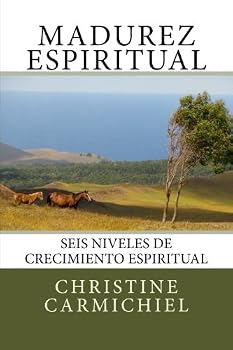 Paperback Madurez Espiritual: Seis Niveles de Crecimiento Espiritual (Spanish Edition) [Spanish] Book