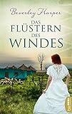 beverley harper book list  Das Flüstern des Windes: Roman (Allgemeine Reihe. Bastei Lübbe Taschenbücher)
