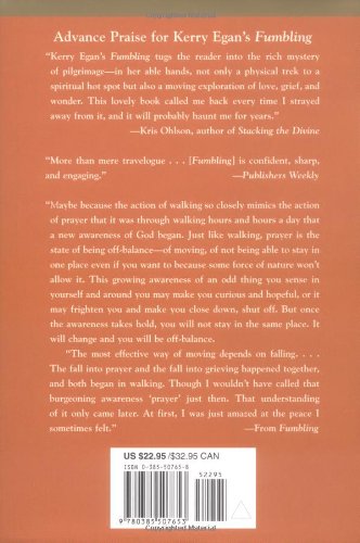 Fumbling: A Pilgrimage Tale of Love, Grief, and Spiritual Renewal on the Camino de Santiago