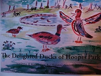 The Delighted Ducks of Hoopes Park