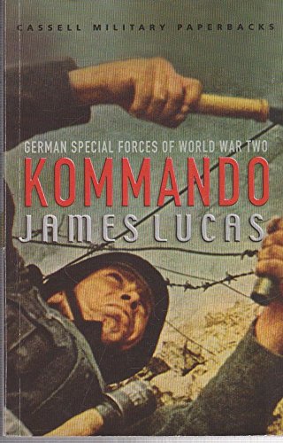 Kommando: German Special Forces of World War II 030435127X Book Cover
